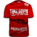 TAKEDOWN FIGHT GEAR MUAY THAI WALKOUT MMA UFC SHIRT RED