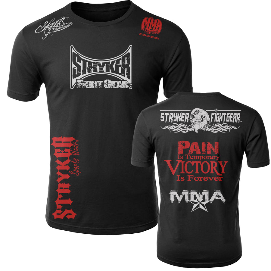 STRYKER STRYKER FIGHT GEAR SKULL BACK PAIN IS TEMPORARY VICTORY IS FOREVER ADULT MMA UFC T-SHIRT BLACK