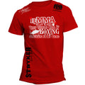 STRYKER IF MMA WAS EASY THEY WOULD CALL IT BOXING UFC T-SHIRT RED