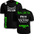 STRYKER FIGHT GEAR PAIN IS TEMPORARY VICTORY IS FOREVER MMA SHIRT