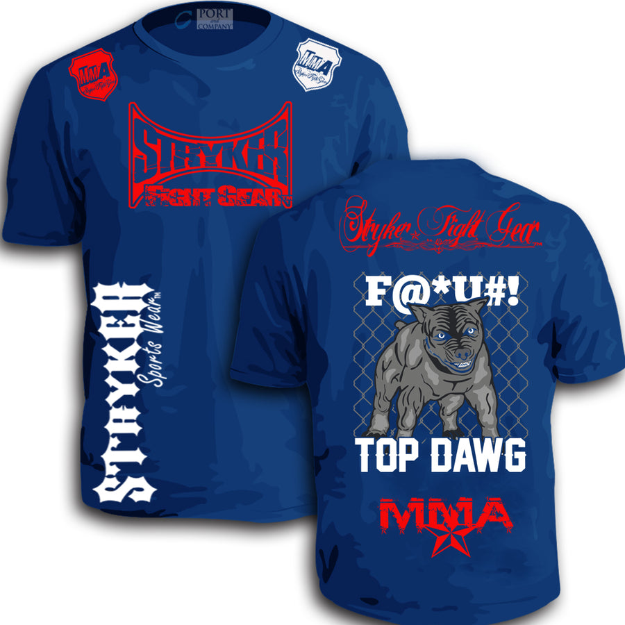 STRYKER MMA TOP DAWG PIT BULL SHIRT